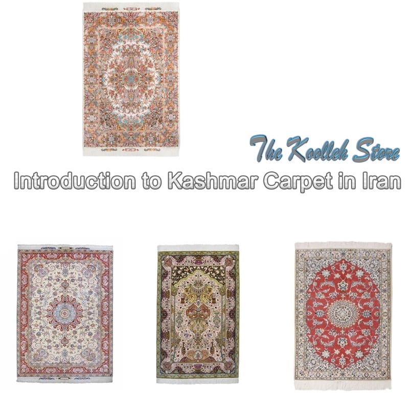 Introduction to Kashmar Carpet in Iran,Kashmar Carpet in Iran,Kashmar Carpet,Kashmar,Carpet