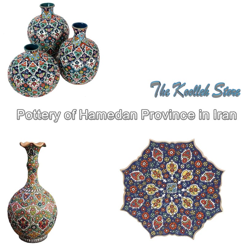 Pottery of Hamedan Province in Iran,Pottery of Hamedan,Pottery,Hamedan