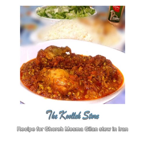 Recipe for Ghoreh Mesma Gilan stew in Iran, Cooking, how to prepare local food, how to prepare stew, stew, local persian bread, local persian dessert, kuku local persian