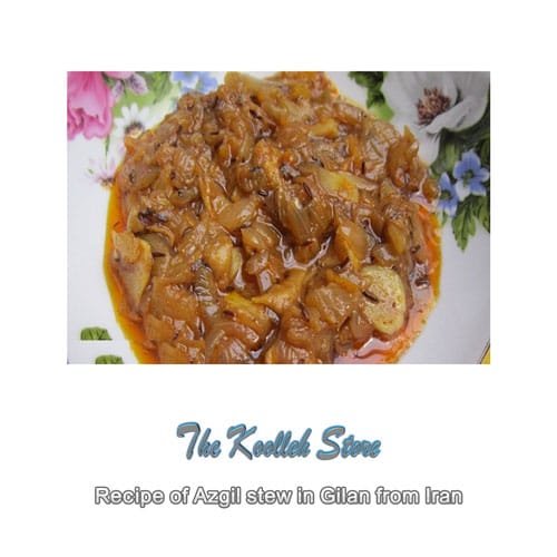 Recipe of Azgil stew in Gilan from Iran, Cooking, how to prepare local food, how to prepare stew, stew, local persian bread, local persian dessert, kuku local persian