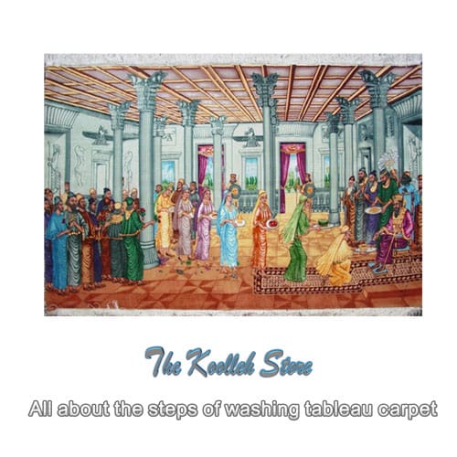 All about the steps of washing tableau carpet , tableau carpet, steps washing tableau carpet, tableau carpet washing, tableau carpet art, tableau art Persian carpet, carpet, Koolleh magazine