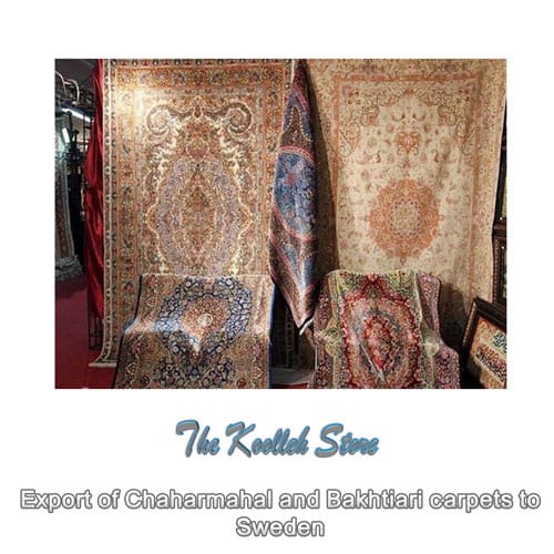 Export of Chaharmahal and Bakhtiari carpets to Sweden , Chaharmahal and Bakhtiari Carpet Issuance, Handmade Carpet, Handmade Art, Koolleh Website, Chaharmahal and Bakhtiari Carpet