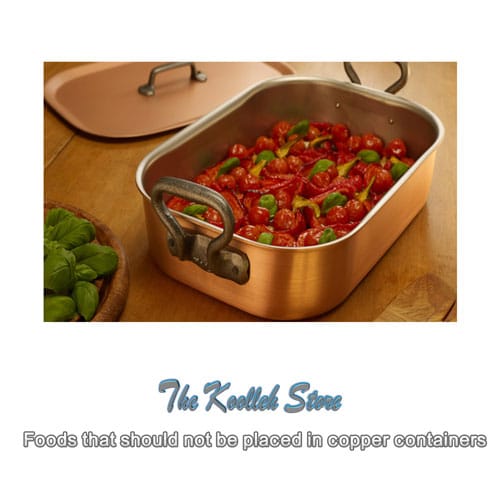 Foods that should not be placed in copper containers , Copper Handicrafts, Copper Container, Iranian Copper Products, Iranian Copper Container, Copper Art, Koolleh Magazine