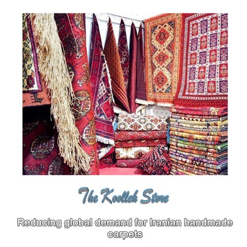 Reducing global demand for Iranian handmade carpets , Export of handmade carpets, Iranian handmade carpets, handmade carpets, handmade art, Koolleh magazine