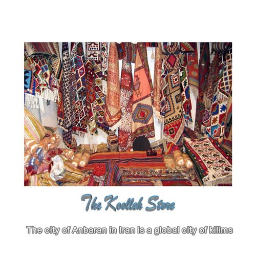 The city of Anbaran in Iran is a global city of kilims , Export of Iranian kilim, handmade kilim, kilim art, global kilim city