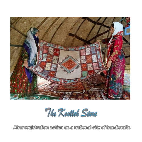 Ahar registration action as a national city of handicrafts Types of Iranian handicrafts, handicrafts, Iranian handicrafts, introduction of handicrafts, types of handicrafts, Ahar as a national city of handicrafts