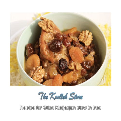 Recipe for Gilan Matjanjan stew in Iran, Cooking, how to prepare local food, how to prepare stew, stew