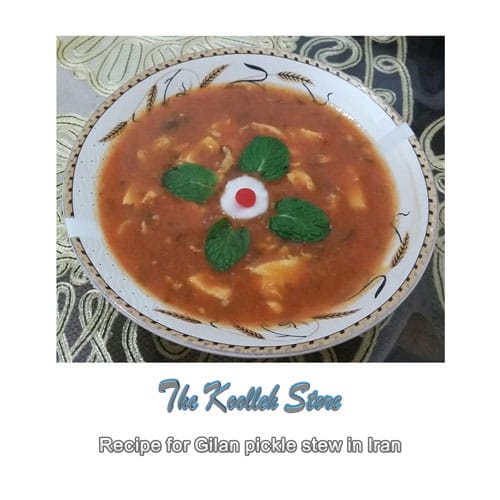 Recipe for Gilan pickle stew in Iran , Cooking, how to prepare local food, how to prepare stew, stew