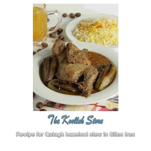 Recipe for Qatagh hazelnut stew in Gilan Iran, Cooking, how to prepare local food, how to prepare stew, stew, local persian bread, local persian dessert, kuku local persian